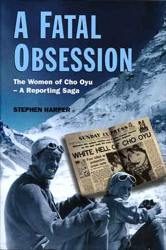 
Stephen Harper and Countess Dorothea Gravina Near Cho Oyu 1959 - A Fatal Obsession: The Women of Cho Oyu book cover
